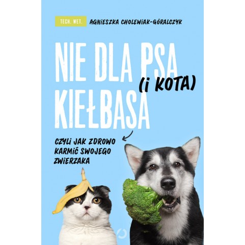 Book: Nie dla psa kiełbasa